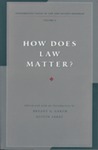 How Does Law Matter in the Constitution of Legal Consciousness? by David M. Engel