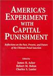 "Above All, Do No Harm": The Role of Health and Mental Health Professionals in the Capital Punishment Process by Charles Patrick Ewing