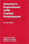 "Above All, Do No Harm": The Role of Health and Mental Health Professionals in the Capital Punishment Process by Charles Patrick Ewing