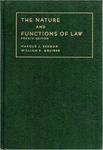 The Nature and Functions of Law by Harold J. Berman and William R. Greiner